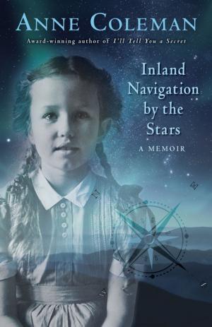 Cover of the book Inland Navigation by the Stars by Donna Kirk