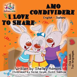 Book cover of I Love to Share - Amo condividere