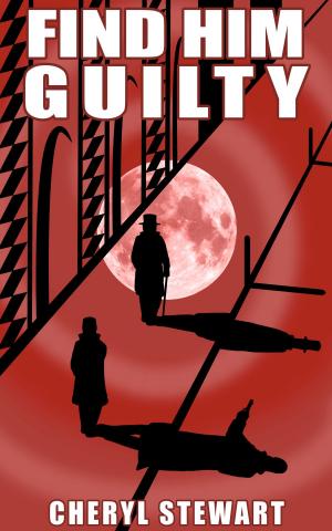 Cover of the book Find Him Guilty by K.L. McCluskey