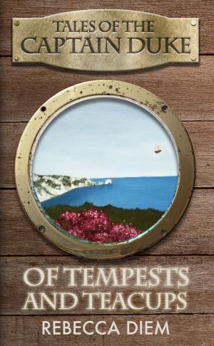 bigCover of the book Of Tempests and Teacups by 