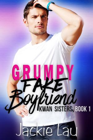 Cover of the book Grumpy Fake Boyfriend by Rochelle Elliot