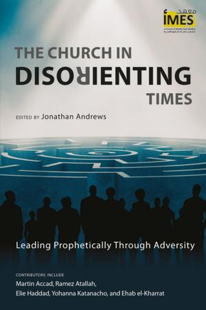 Cover of the book The Church in Disorienting Times by Abel Ngarsoulede