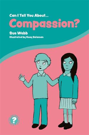 Cover of the book Can I Tell You About Compassion? by Marilyn Martin Zion
