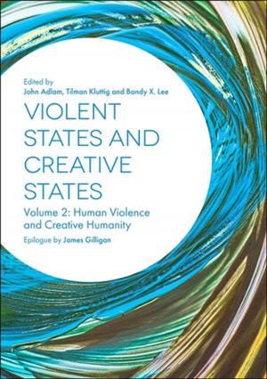 Cover of the book Violent States and Creative States (Volume 2) by Richy K. Chandler