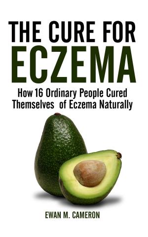 Cover of the book The Cure For Eczema by Samantha Hewitt