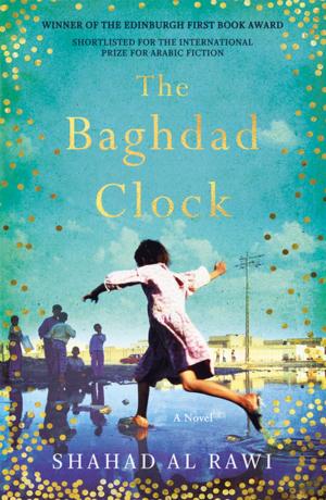 Cover of the book The Baghdad Clock by Christine McMahon
