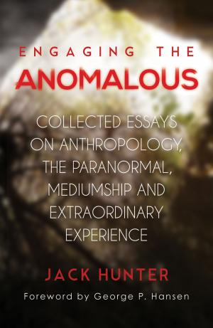 Cover of the book Engaging the Anomalous by Andrew Glazewski, Paul Kieniewicz