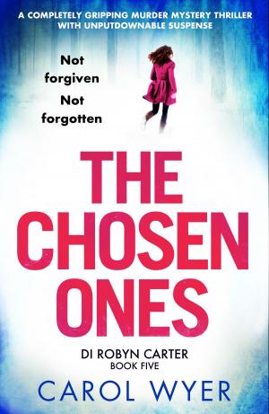 Cover of the book The Chosen Ones by Richard Schiver