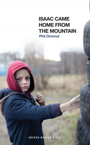 Cover of the book Isaac Came Home from the Mountain by Oliver Cotton