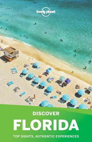 Cover of the book Lonely Planet Discover Florida by Lonely Planet, Brendan Sainsbury