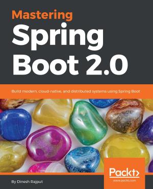 Cover of the book Mastering Spring Boot 2.0 by John Horton, Raul Portales