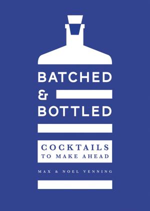 Cover of the book Batched & Bottled by Tiddy Rowan