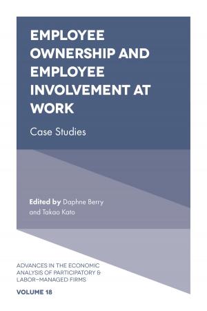 Cover of the book Employee Ownership and Employee Involvement at Work by Francesco Bellandi