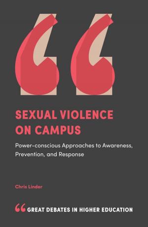Cover of the book Sexual Violence on Campus by Eddy S. Ng, Linda Schweitzer, Sean T. Lyons