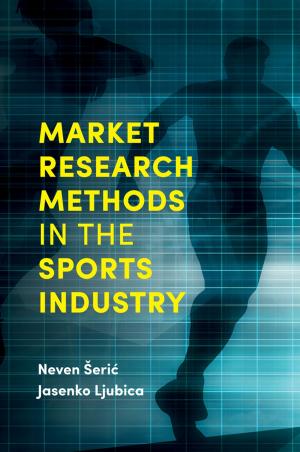 Cover of the book Market Research Methods in the Sports Industry by Stephen B. Goldberg, Jeanne M. Brett, Beatrice Blohorn-Brenneur, Professor Nancy H. Rogers