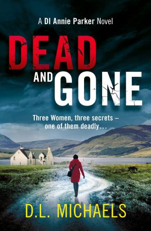 Cover of the book Dead and Gone by Simon Key