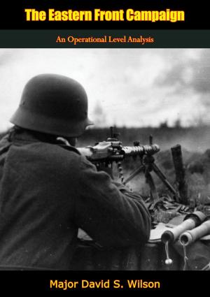 Cover of the book The Eastern Front Campaign by Edward R. Stettinius Jr.