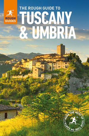 Cover of the book The Rough Guide to Tuscany and Umbria (Travel Guide eBook) by Berlitz