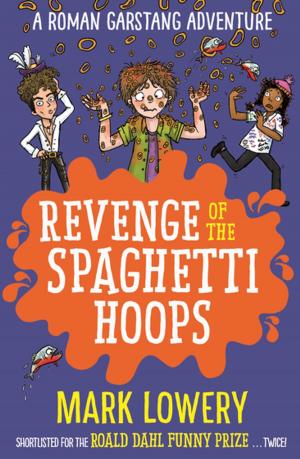 bigCover of the book Revenge of the Spaghetti Hoops by 