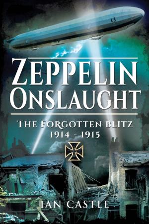 Cover of the book Zeppelin Onslaught by Kenneth Macksey