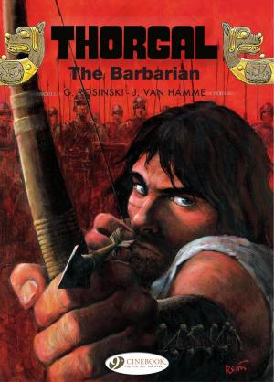 Cover of the book The Barbarian by Jean-Claude Mézières, Pierre Christin