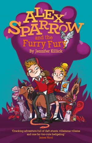 Cover of the book Alex Sparrow and the Furry Fury by Huw Davies