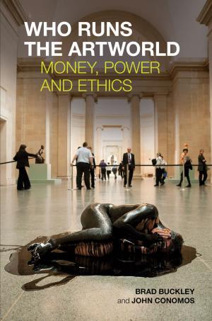 Cover of the book Who Runs the Artworld by Matt Nixon
