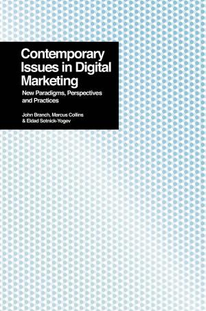 Cover of the book Contemporary Issues in Digital Marketing by Marcus Hildebrandt, Line Jehle, Stefan Meister, Susanne Skoruppa