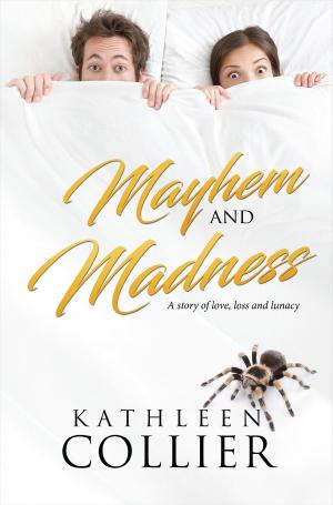 Cover of the book Mayhem and Madness by R M Tomlinson