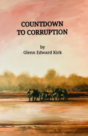 Book cover of Countdown to Corruption