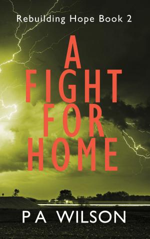 Cover of the book A Fight for Home by Matt Lloyd