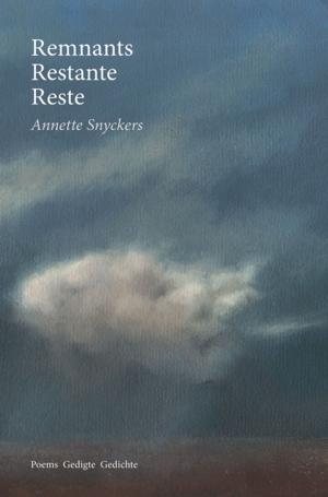 Cover of the book Remnants Restante Reste by Kano Shoro