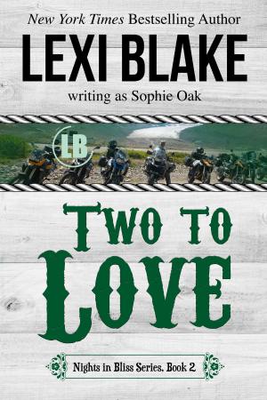 Cover of the book Two to Love by Lexi Blake