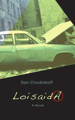 Cover of the book Loisaida by Zdravka Evtimova