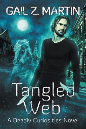 Cover of the book Tangled Web by Gail Z. Martin
