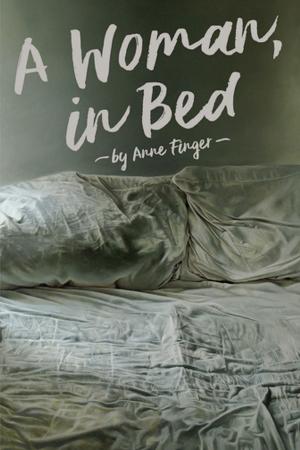 Book cover of A Woman, In Bed