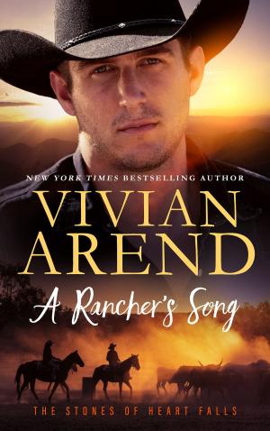 Cover of the book A Rancher's Song by Vivian Arend, Cora Seton