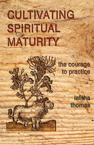 Cover of the book CULTIVATING SPIRITUAL MATURITY by Rick Lewis