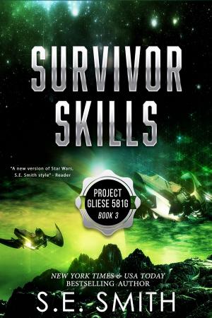Cover of the book Survivor Skills by S.E. Smith