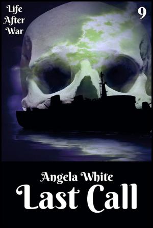 Cover of the book Last Call by Angela White