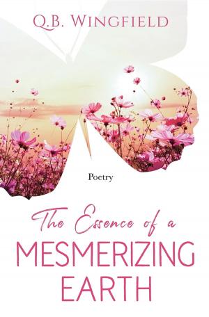 Cover of The Essence of A Mesmerizing Earth