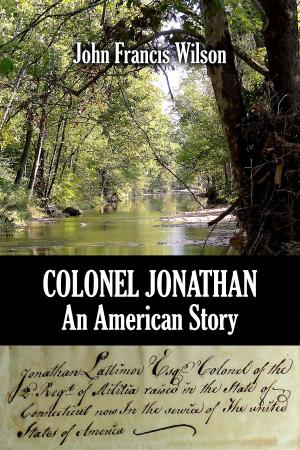 Cover of the book Colonel Jonathan by Iris St. Clair