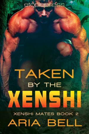 Cover of the book Taken by the Xenshi by Erin Moore