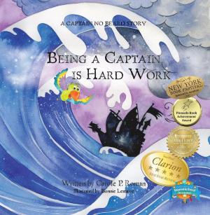 Cover of the book Being a Captain is Hard Work by L.G. McFerren