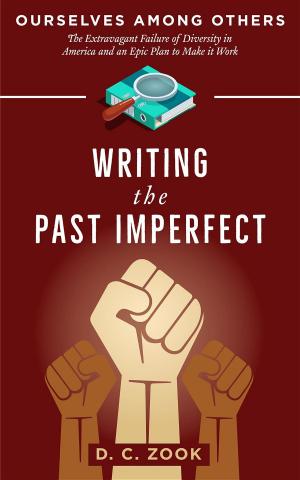 bigCover of the book Writing the Past Imperfect by 