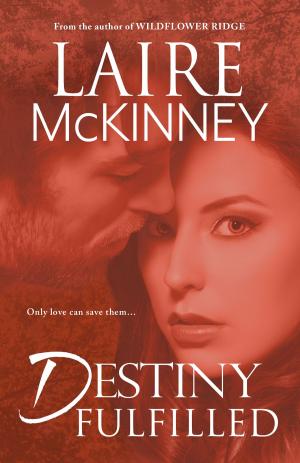 Cover of the book Destiny Fulfilled by Emmie Mears