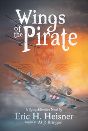 Cover of the book Wings of the Pirate by J-F. Dubeau
