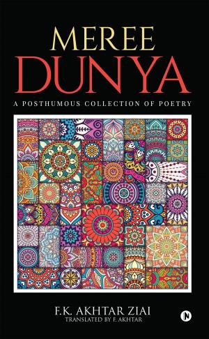 Cover of the book Meree Dunya (My World): Punjabi Ghazal, Geet and Nazm by Isha Nagappan