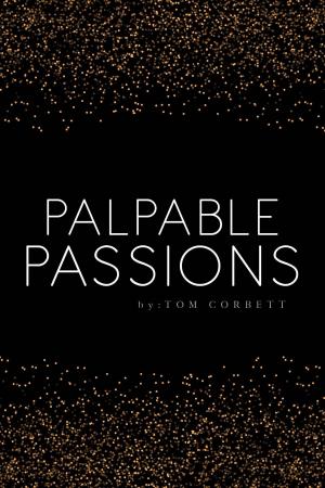 Cover of the book Palpable Passions by Crystal Summers