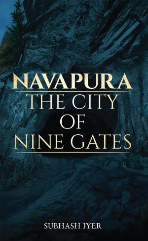 bigCover of the book Navapura the City of Nine Gates by 